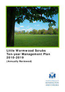 Little Wormwood Scrubs Ten-year Management Plan[removed]