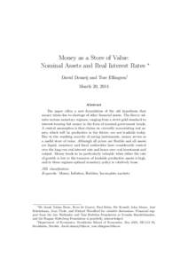 Money as a Store of Value: Nominal Assets and Real Interest Rates ∗  David Domeij and Tore Ellingsen†