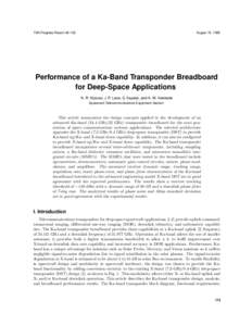 TDA Progress Report[removed]August 15, 1995 Performance of a Ka-Band Transponder Breadboard for Deep-Space Applications