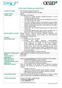 Ernst Mach Follow-up Grant (EZA) Countries of origin Target country Target group  Area of study or research