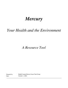 Mercury Your Health and the Environment A Resource Tool  Prepared by: