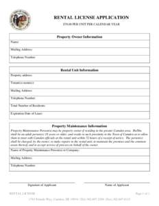 RENTAL LICENSE APPLICATION $70.00 PER UNIT PER CALENDAR YEAR Property Owner Information Name: Mailing Address: