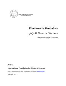 Elections in Zimbabwe July 31 General Elections Frequently Asked Questions Africa International Foundation for Electoral Systems