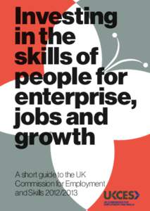 Investing in the skills of people for enterprise, jobs and