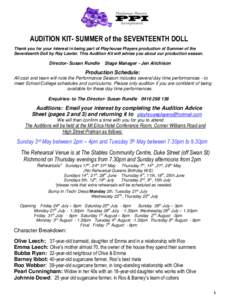 AUDITION KIT- SUMMER of the SEVENTEENTH DOLL Thank you for your interest in being part of Playhouse Players production of Summer of the Seventeenth Doll by Ray Lawler. This Audition Kit will advise you about our producti