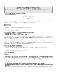 Document: Final Rule, Register Page Number: 26 IR 2875 Source: June 1, 2003, Indiana Register, Volume 26, Number 9 Disclaimer: This document was created from the files used to produce the official CD-ROM Indiana Register