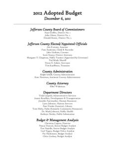 2012 Adopted Budget December 6, 2011 Jefferson County Board of Commissioners Faye Griffin, District No. 1 John Odom, District No. 2 Donald Rosier, District No. 3