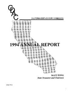 CALIFORNIA DEBT ADVISORY COMMISSION  1 MATT FONG State Treasurer and Chairman