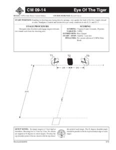 CM[removed]RULES: USPSA Rule Book, Current Edition Eye Of The Tiger COURSE DESIGNER: Russell Cluver