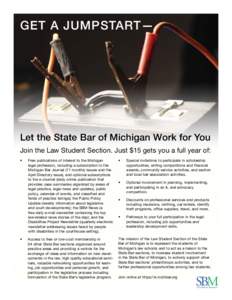 Legal education / American Bar Association / United States law / Alabama State Bar / Law / State Bar of Michigan / Bar association