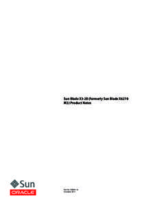 Oracle Corporation / Oracle Linux / Sun Blade / Oracle VM / Oracle Enterprise Manager / Oracle Exadata / Software / Cross-platform software / Oracle Database