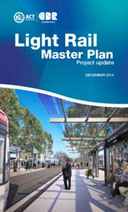 Light Rail  Master Plan Project update DECEMBER 2014