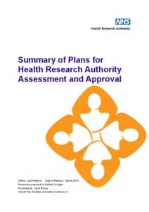 Summary of Plans for Health Research Authority Assessment and Approval Author: Janet Messer