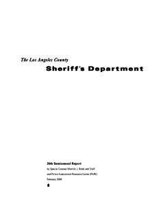26th Semiannual Report by Special Counsel Merrick J. Bobb and Staff and Police Assessment Resource Center (PARC) February 2009  Special