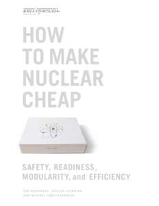 How to Make Nuclear Cheap