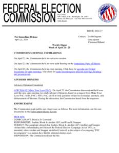 Press Office 999 E Street, N.W., Washington, DC[removed]Phone: [removed]Toll Free: [removed]www.fec.gov  ISSUE: [removed]