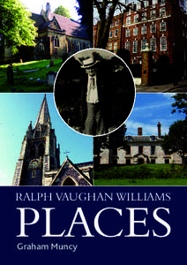 RALPH VAUGHAN WILLIAMS  PLACES Graham Muncy  C AMBRIDGE