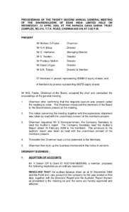 PROCEEDINGS OF THE TWENTY SECOND ANNUAL GENERAL MEETING OF THE SHAREHOLDERS OF ESAB INDIA LIMITED HELD ON WEDNESDAY, 22 APRIL 2009, AT THE NARADA GANA SABHA TRUST COMPLEX, NO.314, T.T.K. ROAD, CHENNAIAT 3.00 P.M