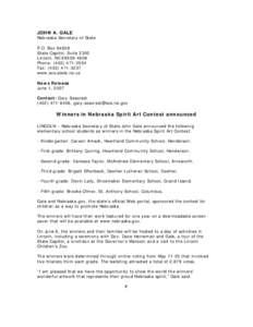 JOHN A. GALE  Nebraska Secretary of State P.O. Box[removed]State Capitol, Suite 2300 Lincoln, NE[removed]