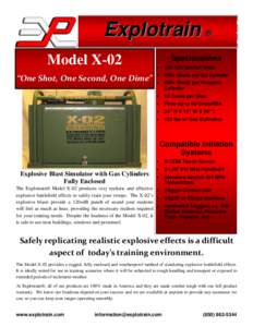 Explotrain Model X-02 “One Shot, One Second, One Dime” ®