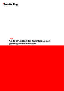 2008  Code of Conduct for Securities Dealers governing securities transactions  Contents