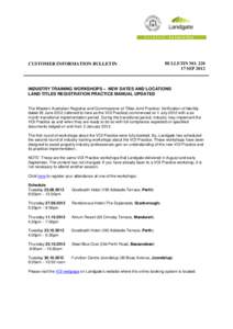 CUSTOMER INFORMATION BULLETIN  BULLETIN NO[removed]SEP[removed]INDUSTRY TRAINING WORKSHOPS – NEW DATES AND LOCATIONS