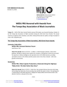 FOR IMMEDIATE RELEASE: October 13, 2013 MEDIA CONTACT: Allison Alvarez Hedrick Vice President of Communications P: [removed]ext. 2240