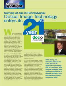 Coming of age in Pennsylvania:  Optical Image Technology st enters its