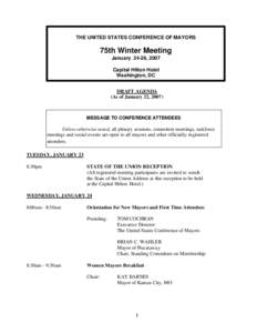 THE UNITED STATES CONFERENCE OF MAYORS  75th Winter Meeting January 24-26, 2007 Capital Hilton Hotel Washington, DC