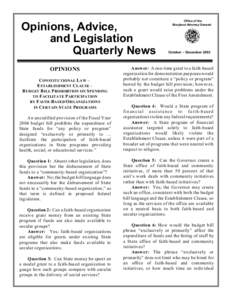 Opinions, Advice, and Legislation Quarterly News OPINIONS C ONSTITUTIONAL L AW – E STABLISHMENT C LAUSE –