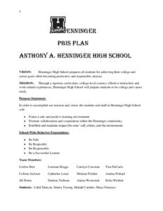 1  Enninger PBIS PLAN Anthony A. Henninger High School VISION: