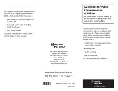 Sustainable transport / Transportation planning / King County Metro / Bus transport / Downtown Seattle Transit Tunnel / Bi-State Development Agency / Pioneer Square / Metropolitan Transit Authority of Harris County / Rapid transit / Transportation in the United States / Transport / Sound Transit