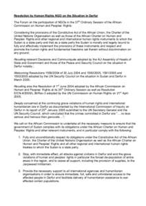 Resolution by Human Rights NGO on the Situation in Darfur The Forum on the participation of NGOs in the 37th Ordinary Session of the African Commission on Human and Peoples’ Rights: Considering the provisions of the Co