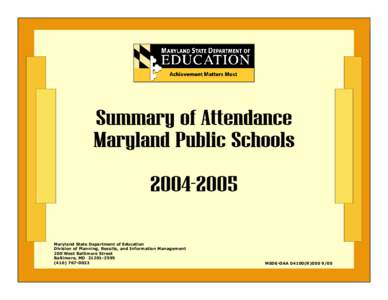 Maryland State Department of Education Division of Planning, Results, and Information Management 200 West Baltimore Street Baltimore, MD[removed][removed]