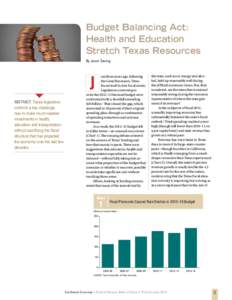 Budget Balancing Act: Health and Education Stretch Texas Resources By Jason Saving  }