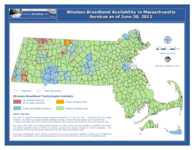 Wireless Broadband Availability in Massachusetts Services as of June 30, [removed]  Á