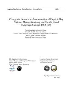 Fagatele Bay National MarineSanctuary Science Series[removed]Changes in the coral reef communities of Fagatele Bay National Marine Sanctuary and Tutuila Island
