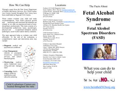 Syndromes / Teratogens / Medicine / Fetal alcohol spectrum disorder / Fetal alcohol syndrome / Alcoholism / Pregnancy / Sterling Clarren / Alcohol abuse / Health / Mental retardation