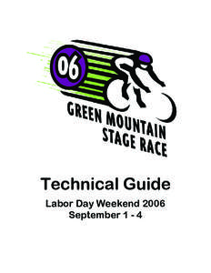 Technical Guide Labor Day Weekend 2006 September 1 - 4 and