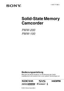 Solid-State Memory Camcorder PMW-200 PMW-100