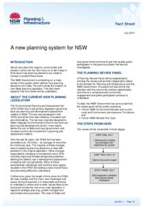 July[removed]A new planning system for NSW INTRODUCTION We all care about the regions, communities and streets in which we live. But many of us don’t stop to