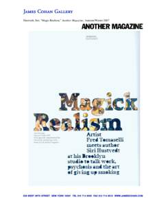 Hustvedt, Siri, “Magic Realism,” Another Magazine, Autumn/Winter 2007   