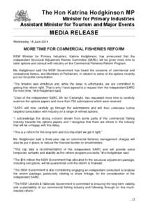 The Hon Katrina Hodgkinson MP  Minister for Primary Industries Assistant Minister for Tourism and Major Events  MEDIA RELEASE