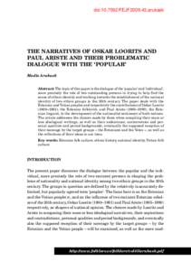 doi:FEJF2009.43.arukask  THE NARRATIVES OF OSKAR LOORITS AND PAUL ARISTE AND THEIR PROBLEMATIC DIALOGUE WITH THE ‘POPULAR’ Madis Arukask