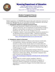 Wyoming Department of Education Cindy Hill, Superintentdent of Public Instruction Hathaway Building, 2nd Floor, 2300 Capitol Avenue Cheyenne, WYPhone:  | Fax:  | Website: edu.wyoming.gov