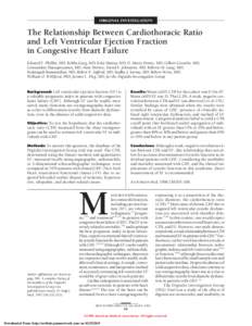 ORIGINAL INVESTIGATION  The Relationship Between Cardiothoracic Ratio and Left Ventricular Ejection Fraction in Congestive Heart Failure Edward F. Philbin, MD; Rekha Garg, MD; Kola Danisa, MD; D. Marty Denny, MD; Gilbert