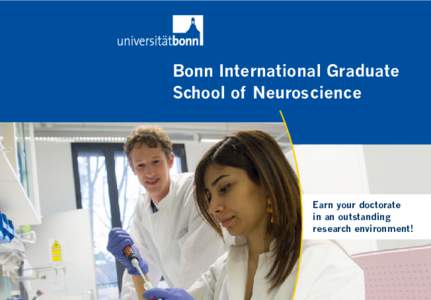 Bonn International Graduate School of Neuroscience Earn your doctorate in an outstanding research environment!