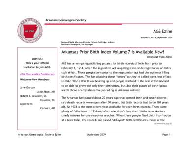 Arkansas Genealogical Society  AGS Ezine Volume 4, No. 9, September 2009 Desmond Walls Allen and Lynda Childers Suffridge, editors Jan Hearn Davenport, list manager