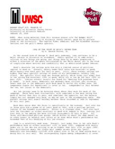 BADGER POLL™ #19, RELEASE #3 University of Wisconsin Survey Center University of Wisconsin Madison JANUARY 28, 2005 NOTE: When using material from this release please cite the Badger Poll™ conducted by the University