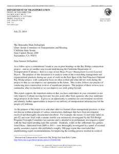 STATE OF CALIFORNIA[removed]CALIFORNIA STATE TRANSPORTATION AGENCY  EDMUND G. BROWN Jr., Governor DEPARTMENT OF TRANSPORTATION OFFICE OF THE DIRECTOR